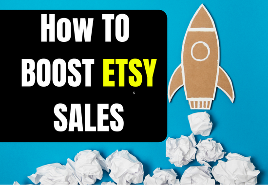 Boost Etsy Sales